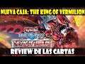 NUEVA EXPANSIÓN: THE KING OF VERMILION - REVIEW | DUEL LINKS