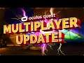 Oculus Quest Update | New Awesome Multiplayer Feature