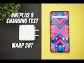 OnePlus 8 Warp 30T Charging Test