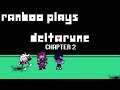 Ranboo Plays Deltarune: Chapter 2 (09-23-2021) VOD