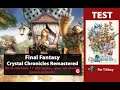 [TEST / REVIEW] Final Fantasy Crystal Chronicles Remastered Edition - PS4 & Switch