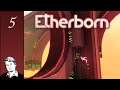 The hardest part // Let's Play Etherborn (Game+) - Part 5