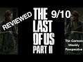 The Last of Us Part 2 Review - 9/10 (Spoiler free)