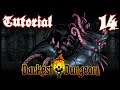 Tutorial | Darkest Dungeon (All DLC) | Darkest Difficulty | Part 14