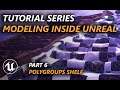 Tutorial - Modeling Tools in Unreal 4.26 Part 6: Polygroups shelf