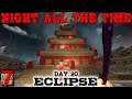 FORBIDDEN CITY! - Day 20 | 7 Days to Die: Eclipse (Night All The Time) [Alpha 19 2020]