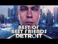 Best of Super Best Friends Play Detroit: Become Human