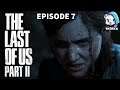 ByJaxx Plays The Last of Us: Part 2 Episode 7