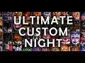 FNAF UCN con SORPRESA - Ultimate Custom Night
