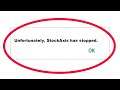 How To Fix Unfortunately StockAxis Has Stopped Error in Android & Ios Mobile Phone