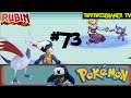 Let's Play Pokémon Rubin Edition ☠REAL BLIND♻️HEG-Projekt(HIGH END GAMING) Part 73 Pokemon Liga V