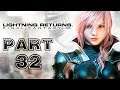 Lightning Returns: Final Fantasy XIII - Blind Playthrough part 32 (Amazon Warrior Outfit)