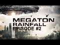 Megaton Rainfall | Episode #2 | Let's Play | No Commentary