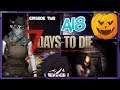 (S01 - E02) A18 7 Days to Die - COMMUNITY RPG GAME
