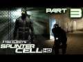 Splinter Cell HD #3 | Defence Ministry | Let's Play