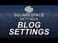 Squarespace - Blog Settings - Connecting With Your Fans