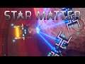 Star Matter - Announcement Trailer
