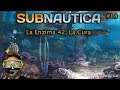 Subnautica #18 - La Enzima 42, La Cura