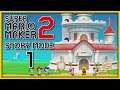 Super Mario Maker 2 (Story) #1: Ein neues Schloss muss her!