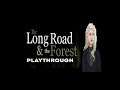 The Long Road and the Forest - Prelude demo - Playthrough (retro mystery adventure game)