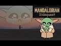 The Mandalorian Sidequest "When the Times are Tough"
