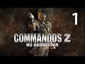Прохождение Commandos 2 - HD Remaster [Без Комментариев] Часть 1: Учебный лагерь.