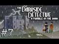 Darkside Detective S2 — Part 7 - Dialing the Other Side