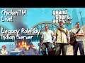 GTA V RolePlay | Tamil Gameplay | ChickenTM Gaming Live | Queue for 30 mins? Seriously?