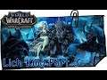 WOW BATTLE FOR AZEROTH Full Gameplay Walkthrough | WORGEN 1-120 Wrath of the Lich King Part 3