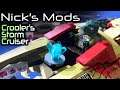 Nick's Mods Ep.8- Crooler's Storm Cruiser -- LEGO Chima + Ultra Agents Combo!