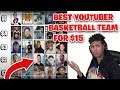 REBUILD The Best Basketball Youtuber Team for $15!