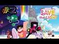Steven Universe Save the Light Stream #2