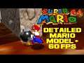 Super Mario 64 - Detailed Mario Model + 60 FPS