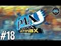 Teddie's Story #4 (P4A Story) - Blind Let's Play Persona 4 Arena Ultimax Episode #18
