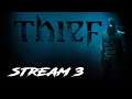 Thief (Stream 3) Прохождение на мастере - Вор игра 2014