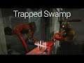 Trapped Swamp | Dead By Daylight Survive With Friends (Trapper)