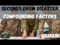 Wargame Red Dragon - Seconds From Disaster - Compounding Factors