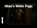Allan’s White Page - Let's Play Gameplay – Evil Knocks...