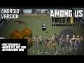 AMONG US FREE FIRE MOD - TUTORIAL DOWNLOAD AMONG US FREE FIRE ANDROID