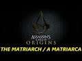 Assassin's Creed Origins - The Matriarch / A Matriarca - 120