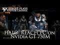 Benchmarking Halo: Reach PC on Nvidia GT 750M - Gilbert Plays