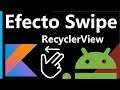 ✅ CURSO Android desde cero - App Todo List RecyclerView y el efecto Swipe | 5