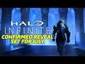 HALO NEWS -  Halo Infinite July Reveal Confirmed, 343 Records Explosion Sounds, Halo 3 Bans Racists