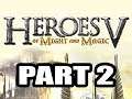Heroes 5 Expert Playthrough 7 ( Inferno ), Part 2