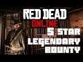 How To Beat The 5 Star Legendary Bounty | Red Dead Online