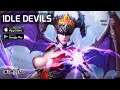 Idle Devils Gameplay Android/iOS RPG