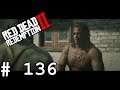 [Let's Play] Red Dead Redemption 2 (Blind) - Teil 136 - Freunde fürs Leben!