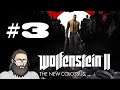 Mike kontra Wolfenstein II: The New Colossus (#03)