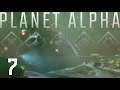 Planet Alpha: Episode 7 | I Hate Bugs!