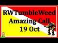 RWTumbleWeed Made an Excellence Call,  19 Oct, MechWarrior Online (MWO)